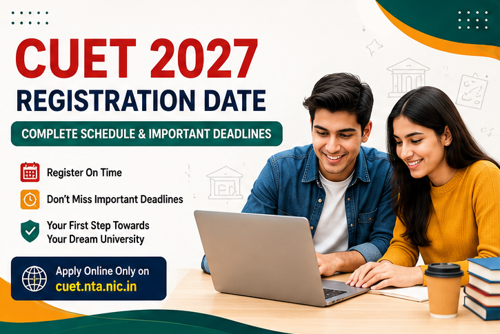 CUET 2027 Registration Date and Application Form